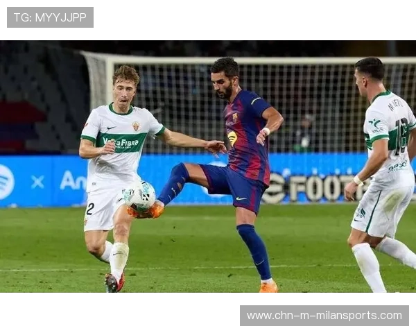 巴萨主场3-1战胜埃尔切，拉什福德状态火爆进球不断，巴萨2-3